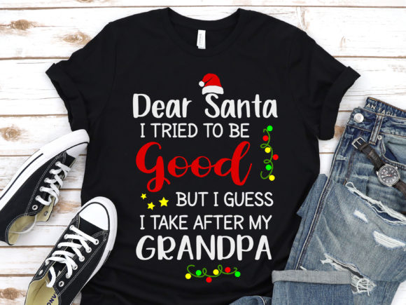 Review: Dear Santa I Take After My GrandPa Design