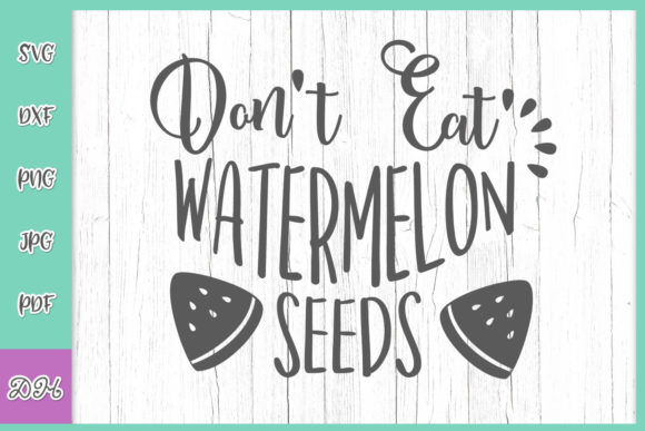 Reviewing the Don’t Eat Watermelon Seeds Design